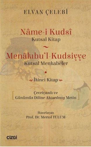 Namei Kudsi Kutsal Kitap  Menakıbul  KudsiyyeKutsal Menkabeler İkinci Kitap