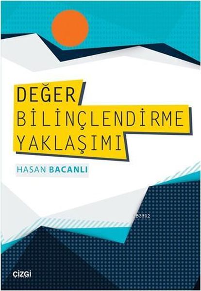 Değer Bilinçlendirme Yaklaşımı