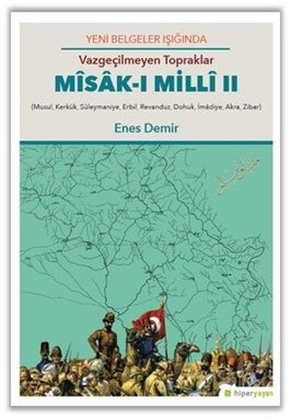 Vazgeçilmeyen Topraklar  Misakı Milli 2