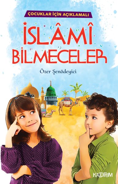 İslami Bilmeceler  Çocuklar İçin Açıklamalı