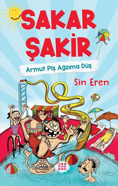 Sakar Şakir 1  Armut Piş Ağzıma Düş Ciltli