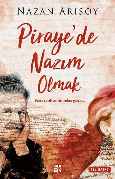 Pirayede Nazım Olmak