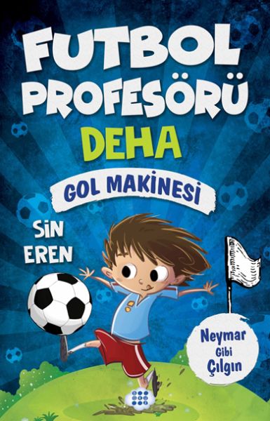 Futbol Profesörü Deha 2  Gol Makinesi