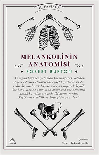 Melankolinin Anatomisi II Fasikül