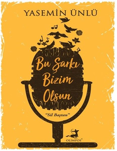 Bu Şarkı Bizim Olsun