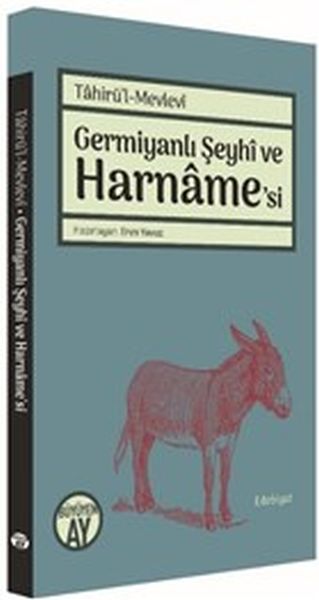 Germiyanlı Şeyhi ve Harnamesi