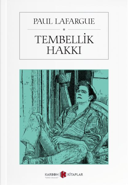 Tembellik Hakkı