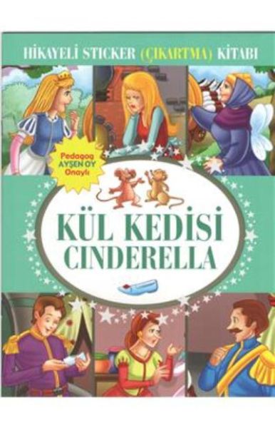 Kül Kedisi Cinderella Hikayeli Sticker Çıkartma Kitabı