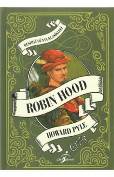 Resimli Dünya Klasikleri Robin Hood  Ciltli