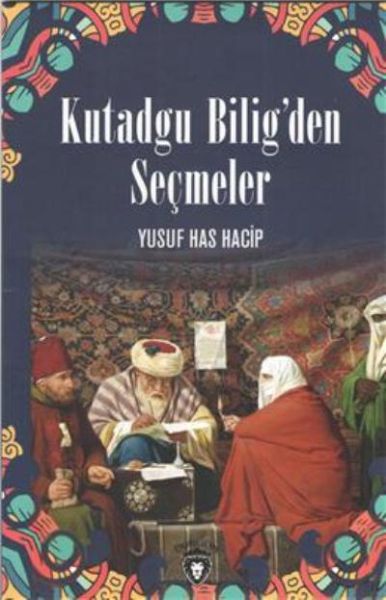 Kutadgu Bilig´Den Seçmeler