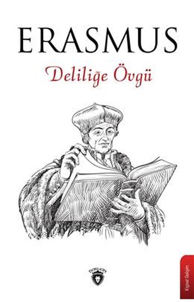 Deliliğe Övgü