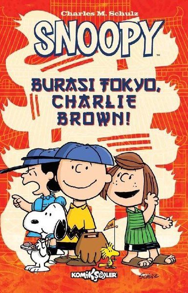 Snoopy  Burası Tokyo Charlie Brown