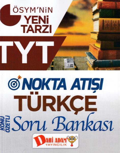 Dahi Adam TYT Nokta Atışı Türkçe Konu Özetli Soru Bankası Yeni