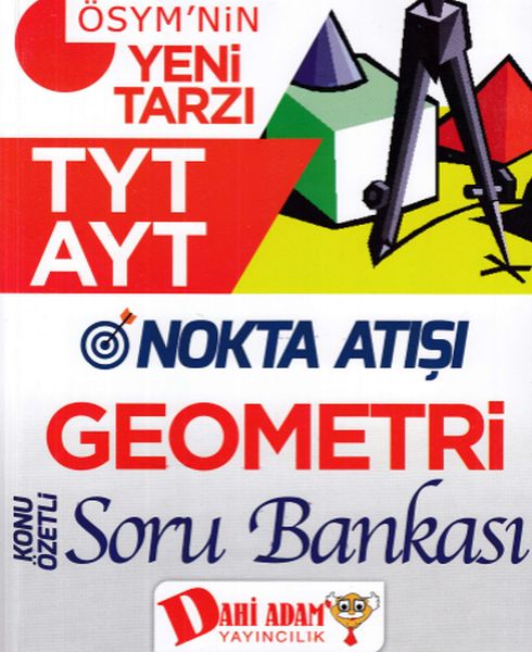 Dahi Adam TYT AYT Nokra Atışı Geometri Konu Özetli Soru Bankası Yeni