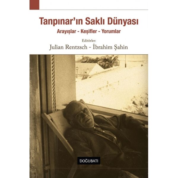 Tanpınarın Saklı Dünyası