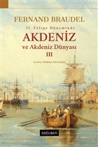 2 Felipe Dönemi’nde Akdeniz ve Akdeniz Dünyası 3