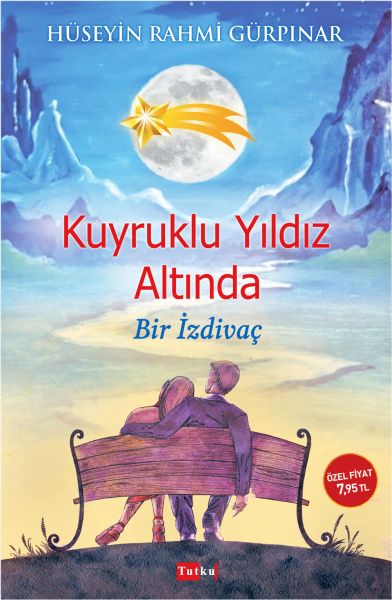 Kuyruklu Yıldız Altında Bir İzdivaç