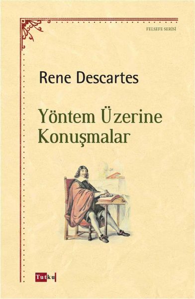 Yöntem Üzerine Konuşmalar