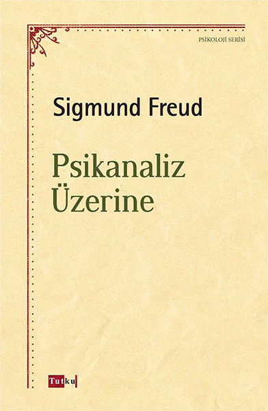 Psikanaliz Üzerine