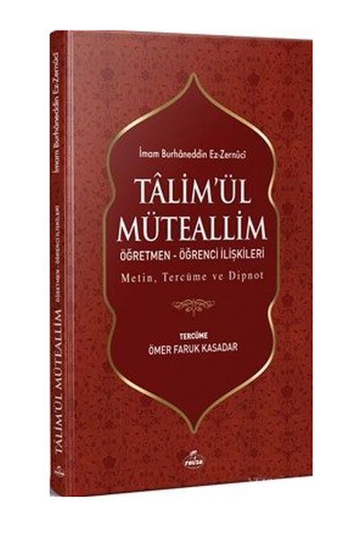 Talimül Müteallim Öğretmen  Öğrenci İlişkileri Metin Tercüme ve Dipnot Şamua