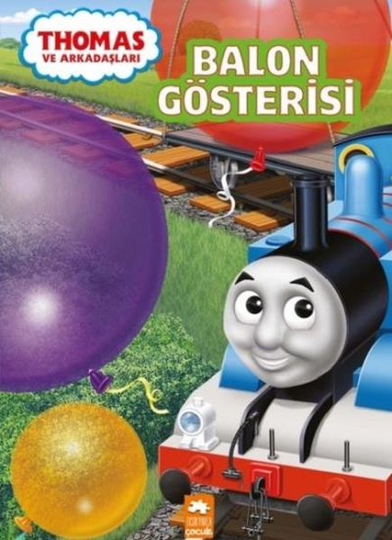 Thomas ve Arkadaşları Balon Gösterisi