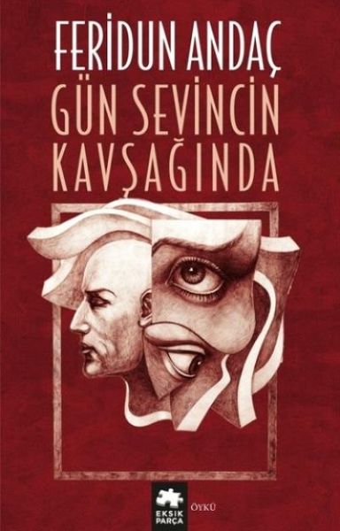 Gün Sevincin Kavşağında