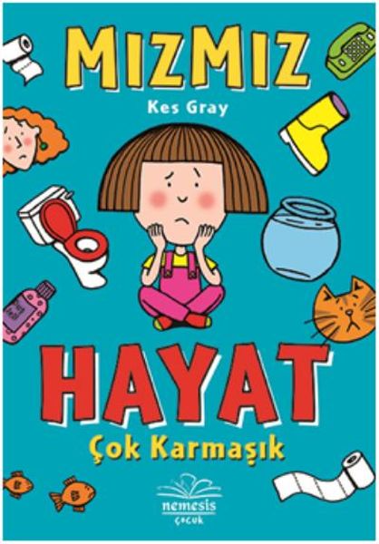 Mızmız  Hayat Çok Karmaşık