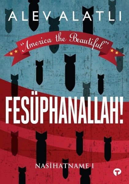 Fesüphanallah  Nasihatname 1  America The Beautiful