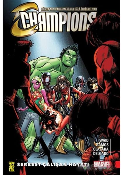 Champions 2 Serbest Çalışan Hayatı Mark Waid