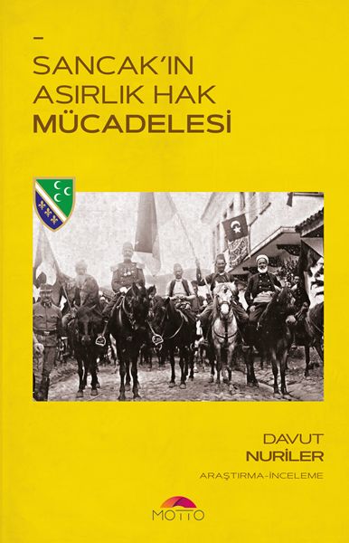 Sancakın Asırlık Hak Mücadelesi