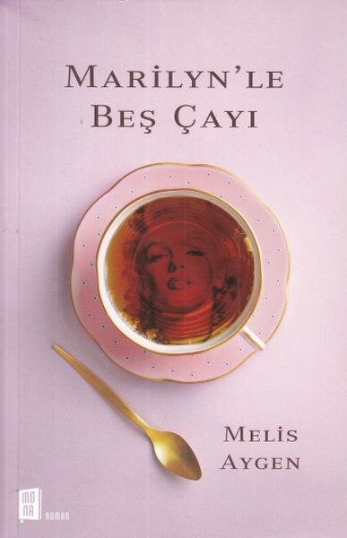 Marilynle Beş Çayı