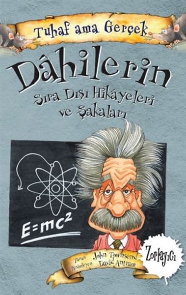 Dahilerin Sıra Dışı Hikayeleri ve Şakaları  Tuhaf Ama Gerçek  Zorlayıcı