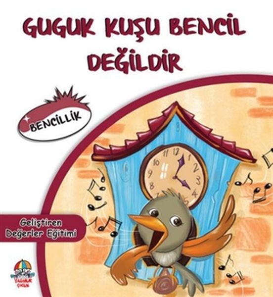 Guguk Kuşu Bencil Değildir  Bencillik