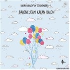 Baloncudan Kaçan Balon