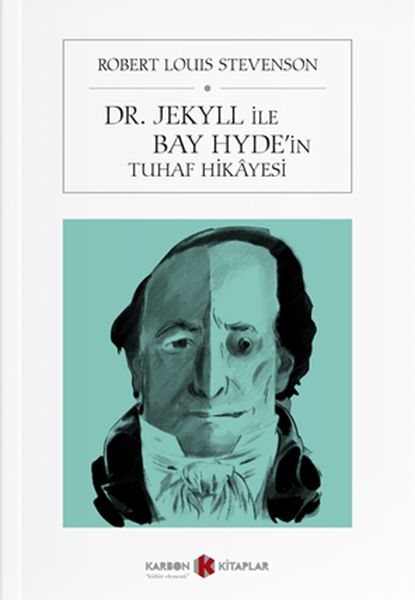 Dr Jekyll ile Bay Hydein Tuhaf Hikayesi