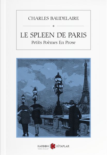 Le Spleen de Paris Fransızca