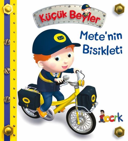 Mete’nin Bisikleti  Küçük Beyler