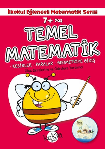 İlkokul Eğlenceli Matematik Serisi  Temel Matematik 7+ Yaş