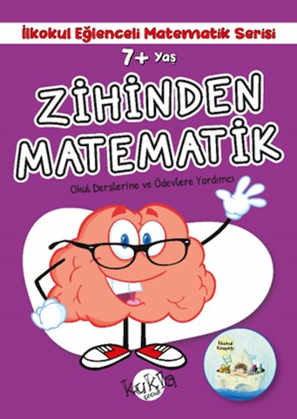 İlkokul Eğlenceli Matematik Serisi  Zihinden Matematik 7+ Yaş