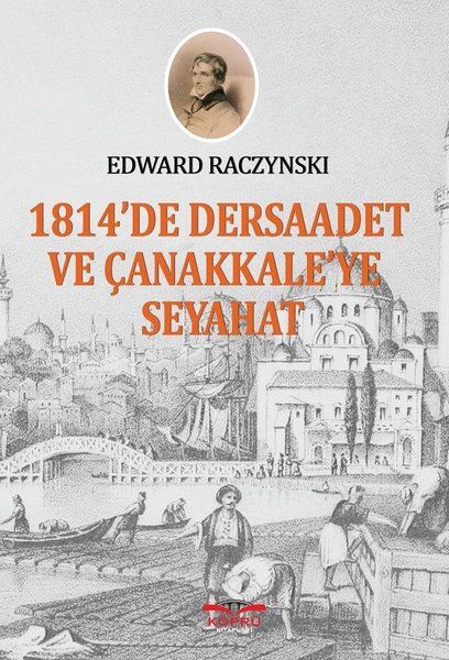 1814te Dersaadet ve Çanakkaleye Seyahat