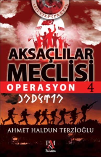 Aksaçlılar Meclisi 4  Operasyon