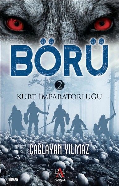 Börü 2Kurt İmparatorluğu