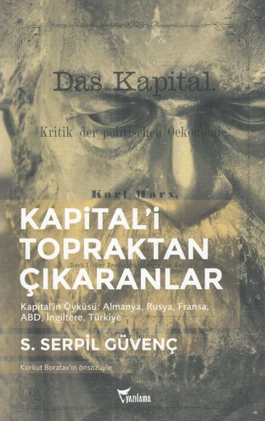 Kapitalİ Topraktan Çıkaranlar