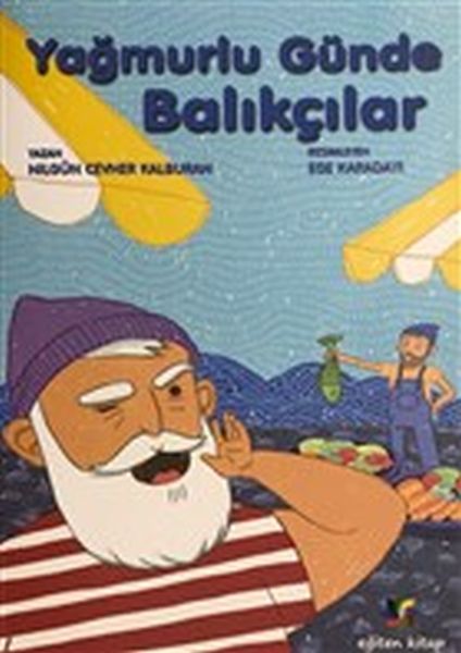 Yağmurlu Günde Balıkçılar