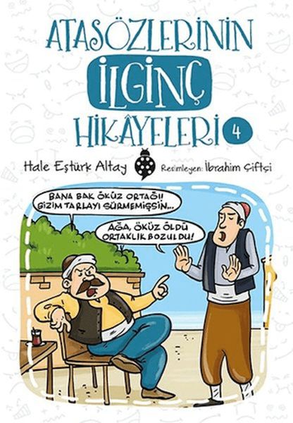 Atasözlerinin İlginç Hikâyeleri4