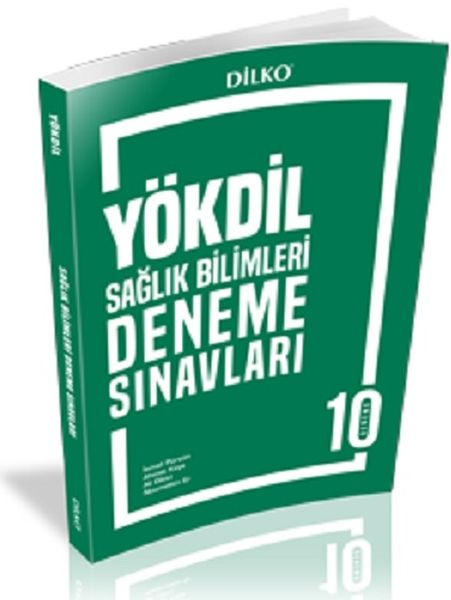 Dilko YÖKDİL Sağlık Bilimleri Deneme Sınavı