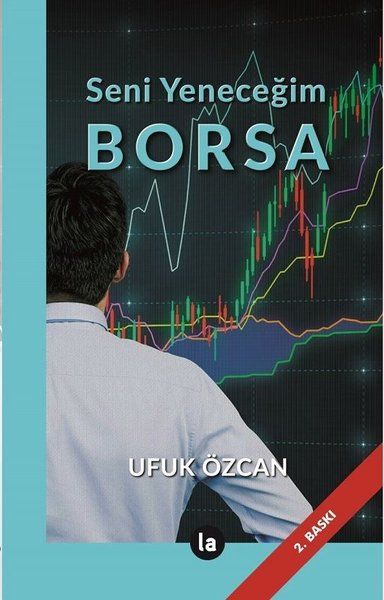 Seni Yeneceğim Borsa