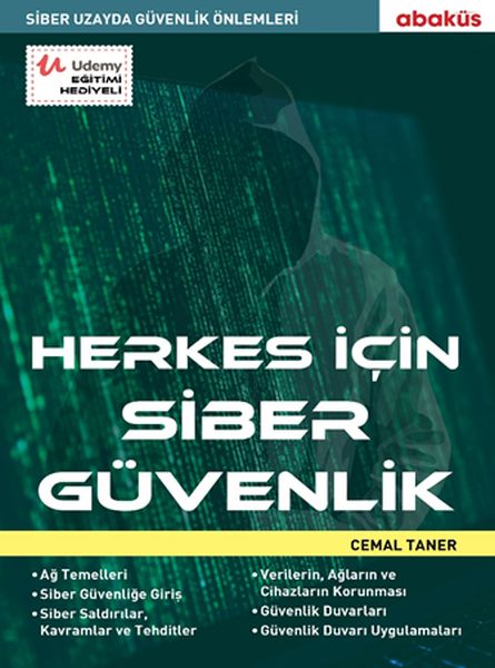 Herkes için Siber Güvenlik  Siber Uzayda Güvenlik Önlemleri