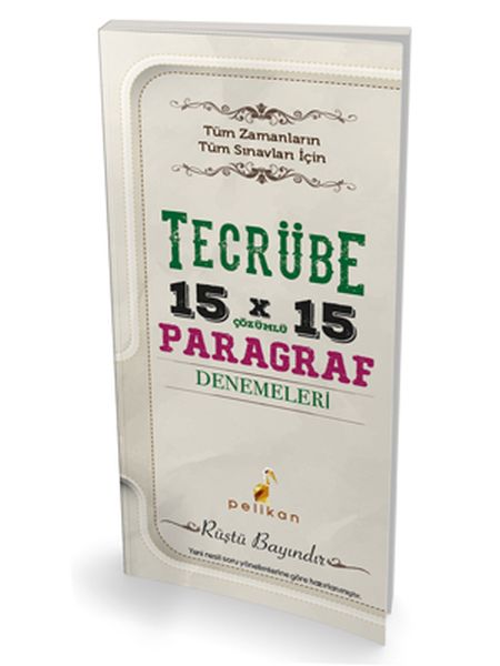 Pelikan Tecrübe 15x15 Çözümlü Paragraf Denemeleri