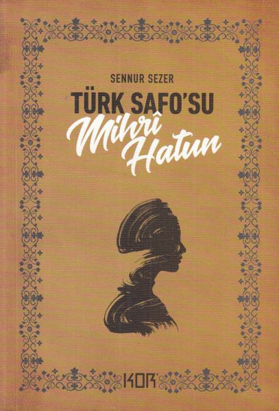 Türk Safosu Mihri Hatun